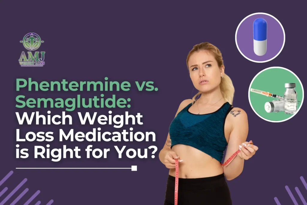 Phentermine vs. Semaglutide