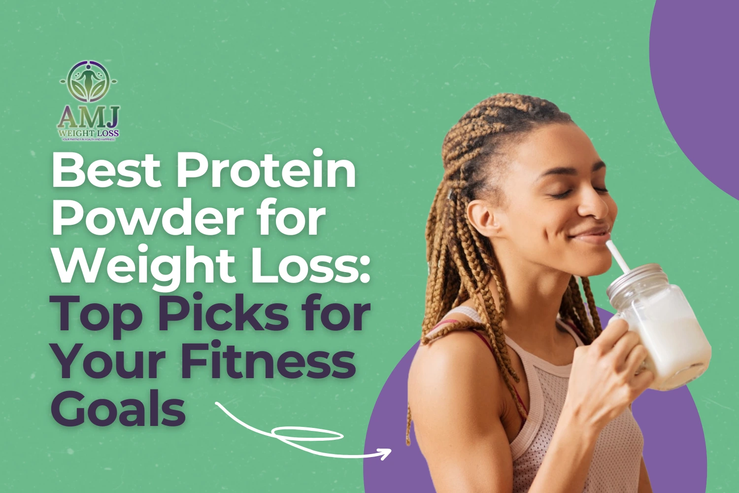 Best Protein Powder for Weight Loss