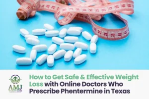 How to Get Safe and Effective Weight Loss with Online Doctors Who Prescribe Phentermine in Texas