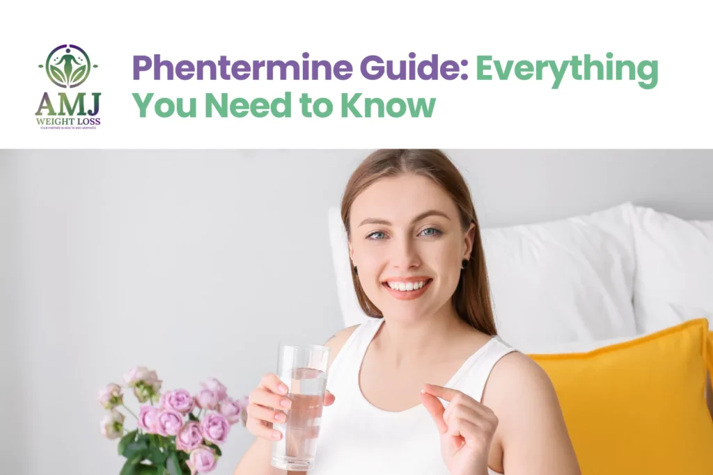 Phentermine Guide: Everything You Need to Know
